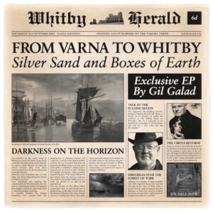 Varna to Whitby – Silver Sand and Boxes of Earth - WAV download